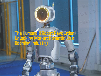 The Humanoid Robot Revolution: Unlocking Market Potential in a Booming Industry