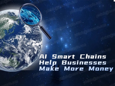 AI Smart Chains Help Businesses Make More Money